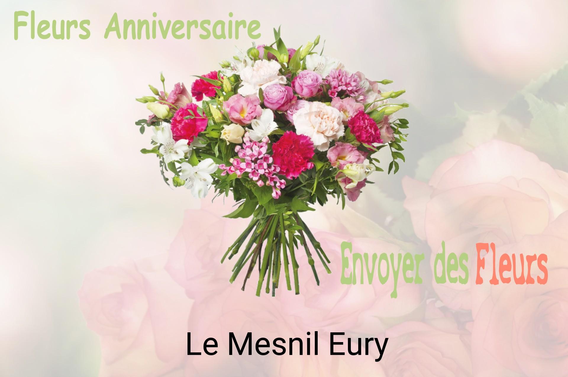Bouquet de fleurs d’anniversaire livré à Le Mesnil-Eury