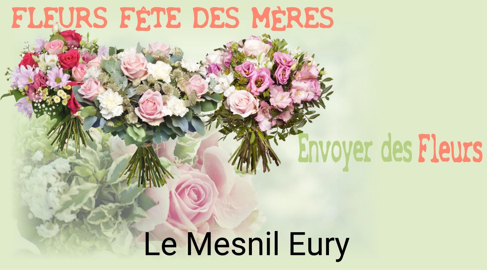 Bouquet de Fête des Mères livré à Le Mesnil-Eury